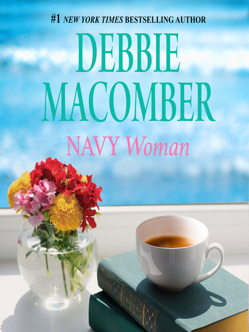 Title details for Navy Woman by Debbie Macomber - Available